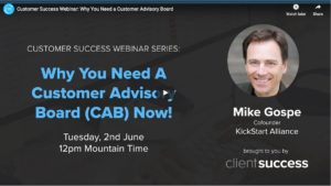 Why you need a Customer Advisory Board now!